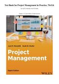 Test Bank for Project Management in Practice&comma; 7th Edition&period;  By Jack R&period; Meredith&comma; Scott M&period; Shafer&period; Chapter 1-8&comma; Latest Edition&comma; Verified Answers