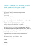 NUR 139- Module A Intro to Nursing Concepts Exam Questions With Correct Answers 