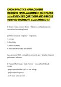 CMOM PRACTICE MANAGEMENT INSTITUTE FINAL ASSESSMENT TEST PAPER 2026 EXTENSIVE QUESTIONS AND PRECISE VERIFIED SOLUTIONS GUARANTEED A&plus;