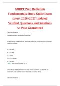 NRRPT Prep Radiation  Fundamentals Study Guide Exam  Latest 2026&sol;2027 Updated  Verified Questions and Solutions  A&plus; Pass Guaranteed
