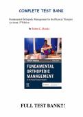 Test bank for Fundamental Orthopedic Management for the Physical Therapist Assistant 5th Edition with test questions and answers graded A&plus;