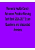 Women&rsquo;s Health Care in Advanced Practice Nursing Test Bank 2025&sol; 2026 Exam Questions Elaborated with Solution
