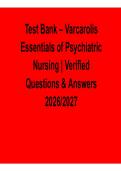 Test Bank Varcarolis Essentials of Psychiatric Nursing Verified Questions and Answers 2025&sol; 2026 with Solution