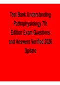 Test Bank Understanding Pathophysiology 7th Edition Exam Questions and Answers Verified 2025&sol; 2026 with Solution