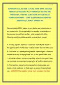 SUPERIOR REAL ESTATE SCHOOL EXAM BANK 2025&sol;2026 NEWEST &vert; 2 VERSIONS ALL CURRENTLY TESTING AND FREQUENTLY TESTED QUESTIONS WITH DETAILED VERIFIED ANSWERS &sol; EXAM QUESTIONS AND VERIFIED ANSWERS &vert;ALREADY GRADED A&plus;&vert;