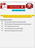 TNCC 9th Edition TNP Exam Questions and Answers &lpar;2026&ndash;2027&rpar; &ndash; 100&percnt; Verified &vert; A&plus; Graded Trauma Nursing Core Course Exam Prep