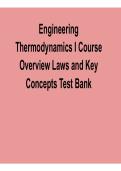 Engineering Thermodynamics I &ndash; Course Overview&comma; Laws&comma; and Key Concepts Test Bank