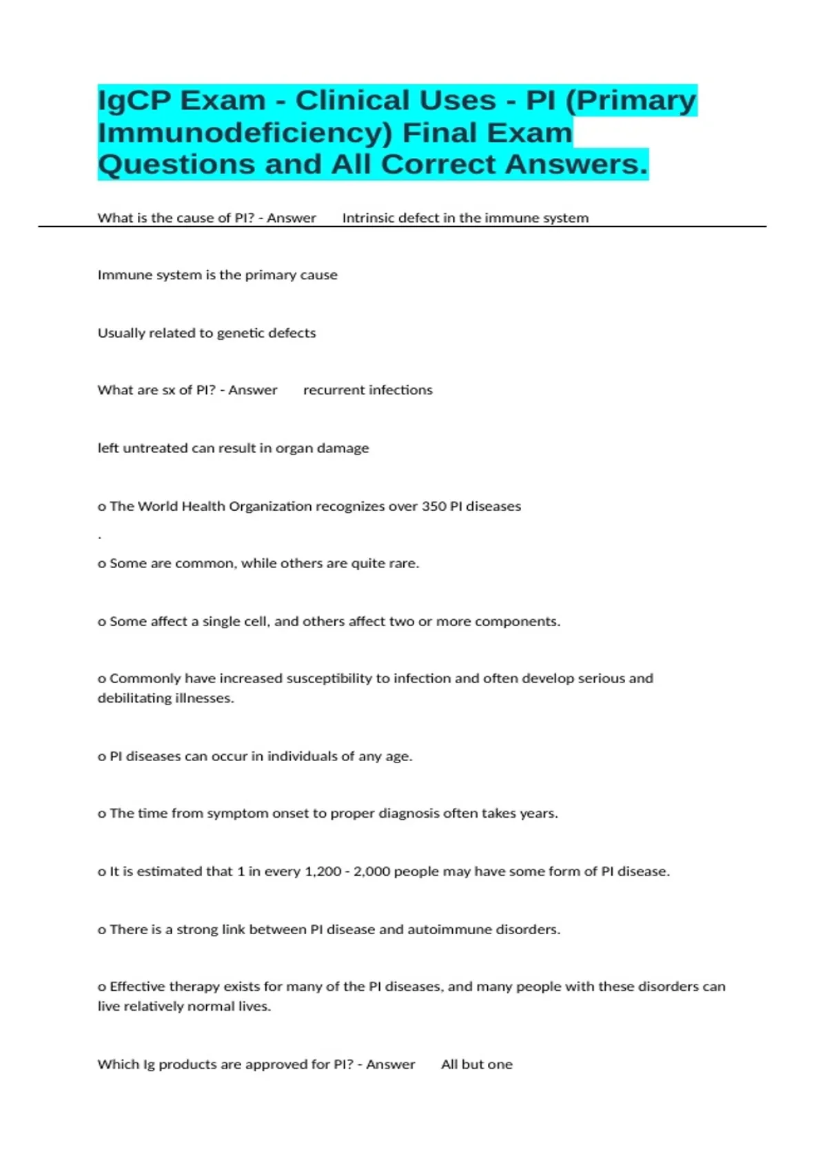 IgCP Exam - Clinical Uses - PI (Primary Immunodeficiency) Final Exam ...