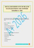 SOCIAL DETERMINANTS OF HEALTH EXAM QUESTIONS AND ANSWERS GRADED A&plus; 2026