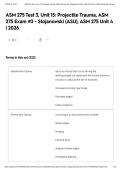 ASM 275 Test 3&comma; Unit 15&colon; Projectile Trauma&comma; ASM 275 Exam &num;3 - Stojanowski &lpar;ASU&rpar;&comma; ASM 275 Unit 4 &vert; 2026