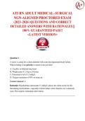 ATI RN ADULT MEDICAL&ndash;SURGICAL  NGN-ALIGNED PROCTORED EXAM  &lpar;2023&ndash;2026&rpar; QUESTIONS AND CORRECT  DETAILED ANSWERS WITH RATIONALES &vert;&vert;  100&percnt; GUARANTEED PASS&excl;&excl;    <LATEST VERSION>