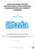 IAHSS ADVANCED OFFICER CERTIFICATION LATEST EXAM REAL EXAM QUESTIONS AND CORRECT ANSWERS