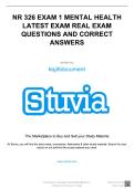 NR 326 EXAM 1 MENTAL HEALTH LATEST EXAM REAL EXAM QUESTIONS AND CORRECT ANSWERS