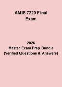 AMIS 7220 Final Exam Questions & Answers PDF &vert; Information Systems Test Prep Guide