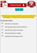 NUR 103 Exam 1 Questions with Verified Correct Answers &ndash; Nursing Fundamentals 2026&ndash;2027