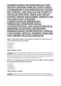 Understanding Pathophysiology 8th Edition 2025&sol;2026 Complete Study Guide &vert; Comprehensive Pathophysiology Review for Nursing and Healthcare Students &vert; Cellular Function&comma; Tissue and Organ Systems&comma; Disease Mechanisms&comma; Immune and Inflammatory Responses&comma; Cardi