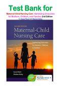 Test Bank for Maternal-Child Nursing Care&colon; Optimizing Outcomes for Mothers&comma; Children&comma; and Families 2nd Edition by Susan Ward and Shelton Hisley isbn-9780803636651