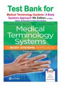 Test Bank for Medical Terminology Systems&colon; A Body Systems Approach 9th Edition by Regina Masters&comma; Barbara Gylys and Mary Ellen Wedding isbn-9781719651059