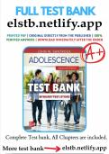 Adolescence Test Bank &ndash; Comprehensive Questions&comma; Answers&comma; and Rationales for Psychology Students