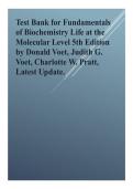 Test Bank for Fundamentals of Biochemistry Life at the Molecular Level 5th Edition by Donald Voet&comma; Judith G&period; Voet&comma; Charlotte W&period; Pratt