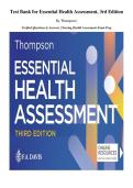 Test Bank for Essential Health Assessment&period; 3rd Edition&period; By Thompson&period; &lpar;Questions with Answers&comma; Latest Edition&comma; All Chapters&rpar;