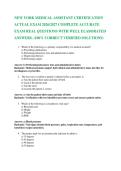 NEW YORK MEDICAL ASSISTANT CERTIFICATION  ACTUAL EXAM 2026&sol;2027 COMPLETE ACCURATE  EXAM REAL QUESTIONS WITH WELL ELABORATED ANSWERS&period; &lpar;100&percnt; CORRECT VERIFIED SOLUTIONS&rpar; 