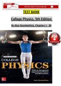 College Physics 5th Edition Test Bank by Alan Giambattista &vert; All Chapters 1&ndash;30 &vert; Verified Questions & Answers &vert; 2026 Updated