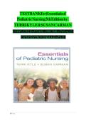 Test Bank for Essentials of Pediatric Nursing 5th Edition &lpar;LATEST&rpar; by Terri Kyle & Susan Carman All Chapters &lpar;1-29&rpar; With Rationales&vert;Expert Verified Answers&vert; Grade A&plus;