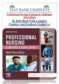 TEST BANK COMPLETE Professional Nursing&colon; Concepts & Challenges 10th Edition By Beth Black With Complete Chapters And Feedback Graded A&plus;