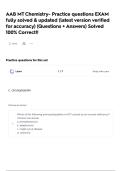 AAB MT Chemistry- Practice questions EXAM fully solved & updated &lpar;latest version verified for accuracy&rpar; &lpar;Questions &plus; Answers&rpar; Solved 100&percnt; Correct&excl;&excl;