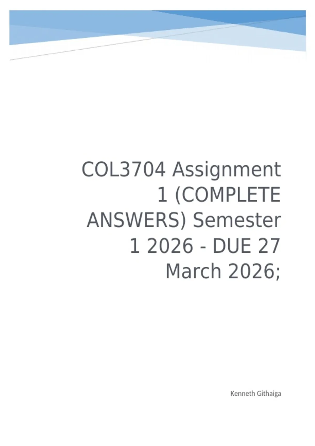 COL3704 Assignment 1 (COMPLETE ANSWERS) Semester 1 2026 - DUE 27 March ...