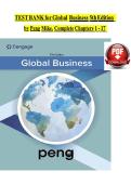 TEST BANK- Global Business 5th Edition BY Mike W&period; Peng &lpar;2022&rpar;&comma; ISBN-&sol; All chapters 1-17&sol;Complete Guide