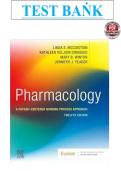 Test Bank &ndash; Pharmacology A Patient-Centered Nursing Process Approach 12th Edition McCuistion &ndash; Graded A&plus; Verified Solutions Guaranteed Pass