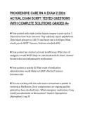 PROGRESSIVE CARE RN A EXAM 2 2026 ACTUAL EXAM SCRIPT TESTED QUESTIONS WITH COMPLETE SOLUTIONS GRADED A&plus;