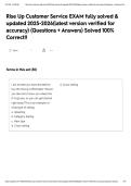Rise Up Customer Service EXAM fully solved & updated 2025-2026&lpar;latest version verified for accuracy&rpar; &lpar;Questions &plus; Answers&rpar; Solved 100&percnt; Correct&excl;&excl;