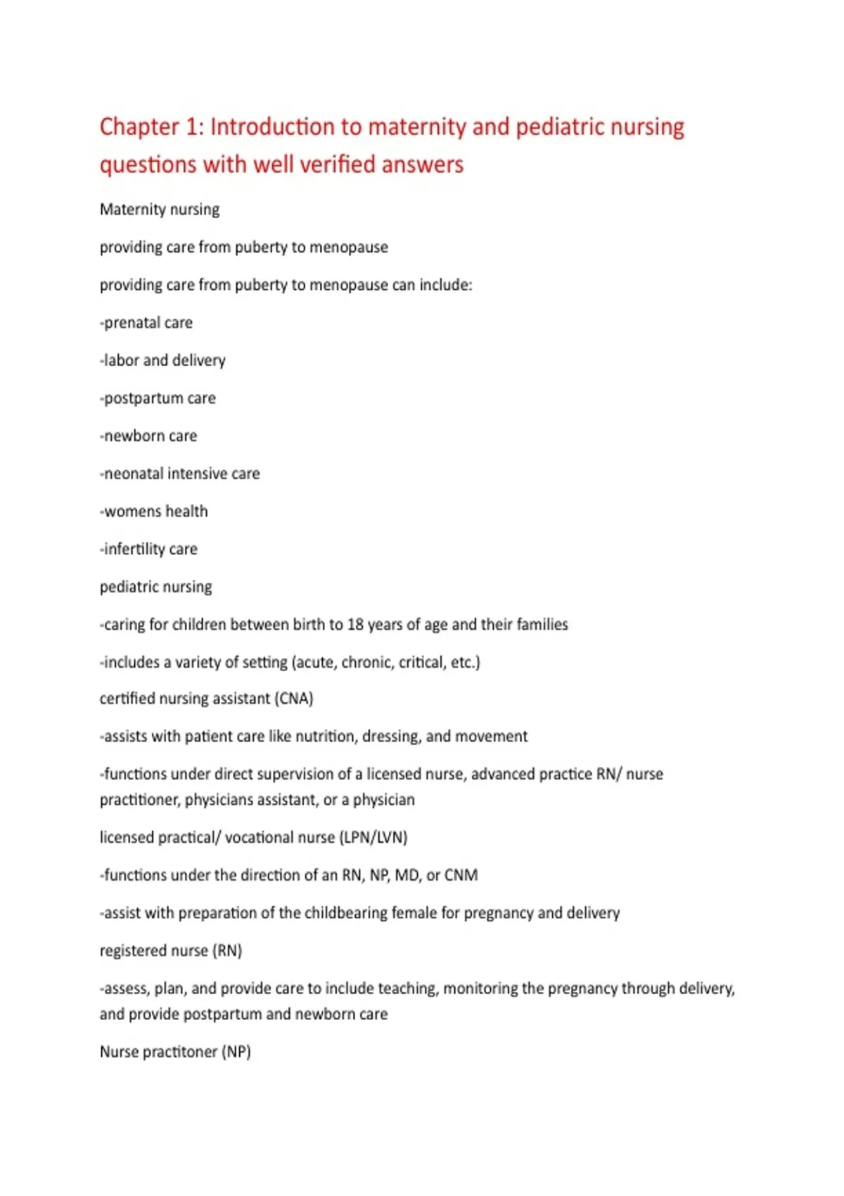 Chapter 1: Introduction to maternity and pediatric nursing questions ...