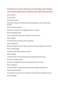 Introduction to Human Anatomy and Physiology&colon; Key Principles  and Feedback Mechanisms questions with well verified answers  What is anatomy&quest;  The study of form&period;  What is gross anatomy&quest;  Examination of living structures observable without magnification&comma; su