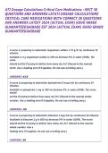 ATI Dosage Calculations Critical Care Medications &colon; RECT 30  QUESTIONS AND ANSWERS LATATI DOSAGE CALCULATIONS  CRITICAL CARE MEDICATIONS WITH CORRECT 30 QUESTIONS  AND ANSWERS LATEST 2024 &lpar;ACTUAL EXAM&rpar; GOOD GRADE  GUARANTEEDIAGRADE EST 2024 &lpar;ACTUAL EXAM&rpar; 