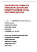 SWIFT RIVER MED-SURG EXAM WITH CORRECT ACTUAL QUESTIONS AND CORRECTLY WELL DEFINED ANSWERS LATEST ALREADY GRADED A&plus;