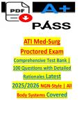 Full Test Bank for ATI Medical-Surgical Proctored Exam&semi; 100 Comprehensive Questions & Verified Rationales&semi; Updated 2025&sol;2026 NGN-Style Version PDF DOWNLOAD NOW&excl;