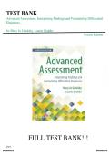 Test Bank with Verified Answers &ndash; Advanced Assessment&colon; Interpreting Findings and Formulating Differential Diagnoses &lpar;4th Edition&rpar; Goolsby & Grubbs &vert; All Chapters Covered &vert; Rated A&plus; &vert; Latest Edition