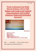 Week &num;4 iHuman Case Study &ndash; Marvin Webster&colon; 18 Yrs with Fatigue and Cough 2026 Updated &vert; Complete Exam Questions & Verified Solutions &vert; Elaborated Detailed Answers &vert; Already Graded A&plus;
