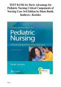 TEST BANK FOR Davis Advantage for Pediatric Nursing&colon; Critical Components of Nursing Care 3rd Ed by Diane Rudd &vert;&vert; ISBN&colon; 978-1719645706 &vert;&vert; ALL CHAPTERS COVERED &vert;&vert;