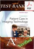 Full Test Bank for Torres' Patient Care in Imaging Technology&semi; 10th Edition &lpar;TerriAnn Ryan&rpar;&semi; Comprehensive Questions & Verified Rationales&semi; 2025&sol;2026 Updated Version PDF DOWNLOAD NOW&excl;