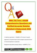MHA 702 EXAM COMPLETE PACKAGE DEAL