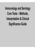 Immunology and Serology Core Tests Methods Interpretation Clinical Significance Guide 2025&sol; 2026 Comprehensive Test Bank and Study Resource