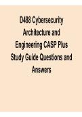 D488 Cybersecurity Architecture and Engineering CASP Plus Study Guide Questions and Answers 2025&sol; 2026 Comprehensive Certification Resource with Solution