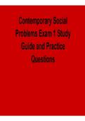 Contemporary Social Problems Exam 1 Study Guide and Practice Questions 2025&sol; 2026 Comprehensive Sociology Resource with Solution