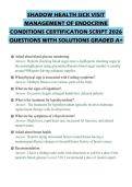 SHADOW HEALTH SICK VISIT MANAGEMENT OF ENDOCRINE CONDITIONS CERTIFICATION SCRIPT 2026 QUESTIONS WITH SOLUTIONS GRADED A&plus;