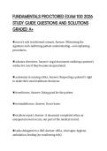 FUNDAMENTALS PROCTORED EXAM 100 2026 STUDY GUIDE QUESTIONS AND SOLUTIONS GRADED A&plus;